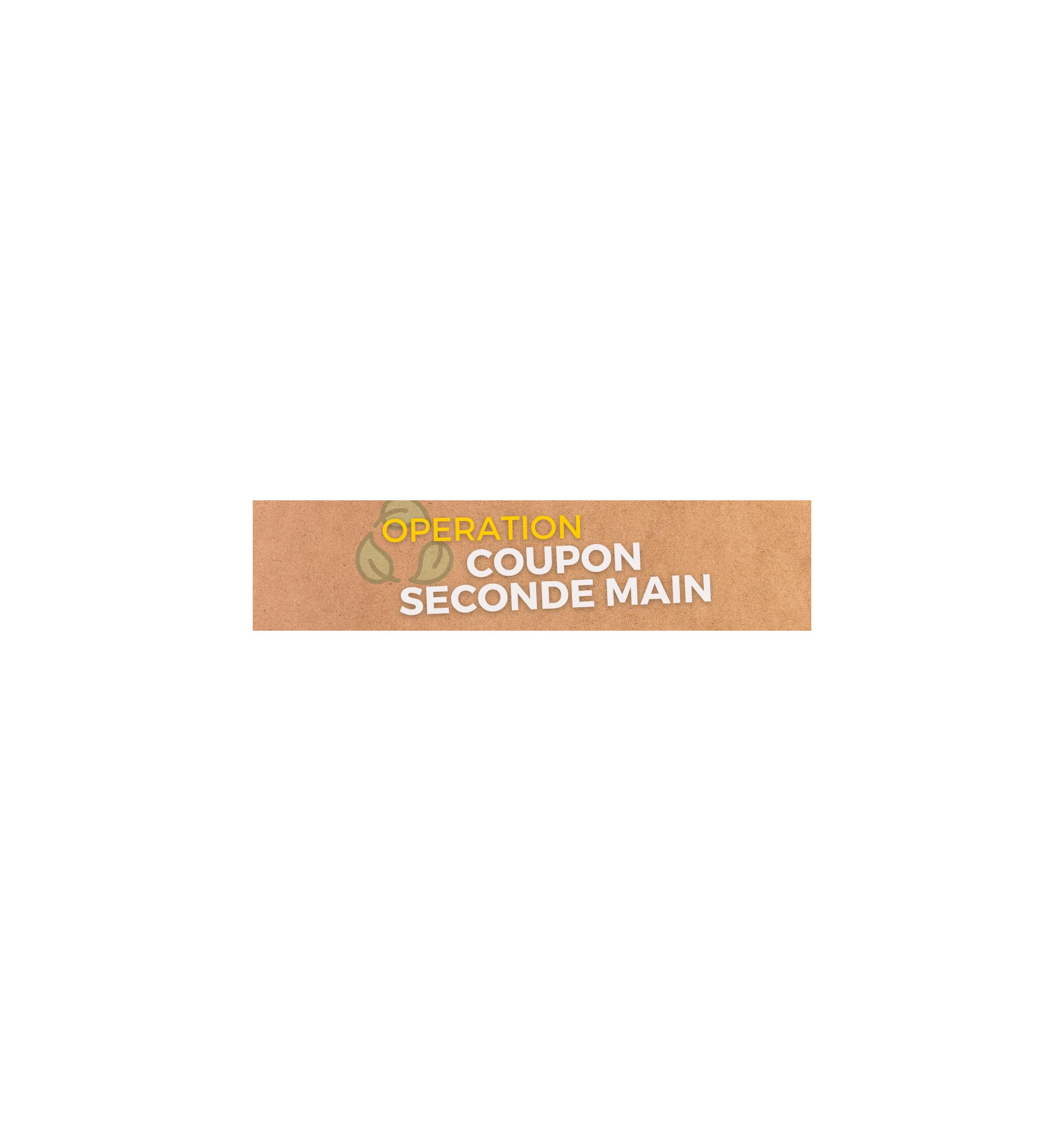 coupons seconde main