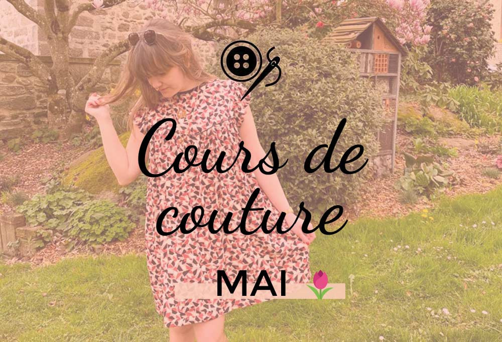 Cours de couture du mois de Mai